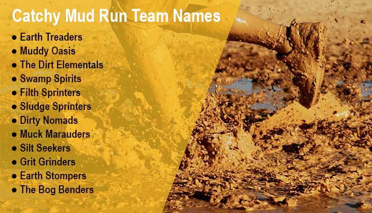 Catchy Mud Run Team Names