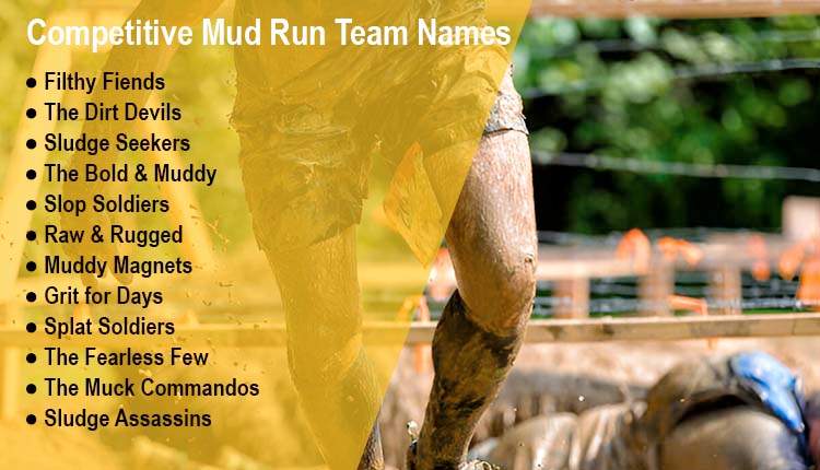 Competitive Mud Run Team Names