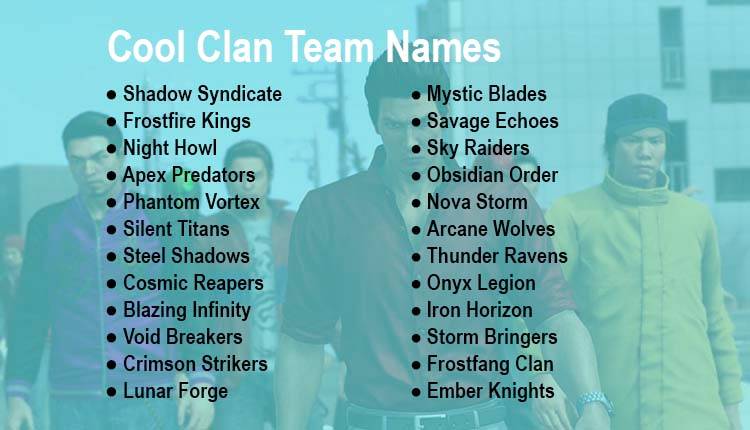 Cool Clan Team Names