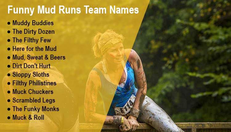 Funny Mud Runs Team Names