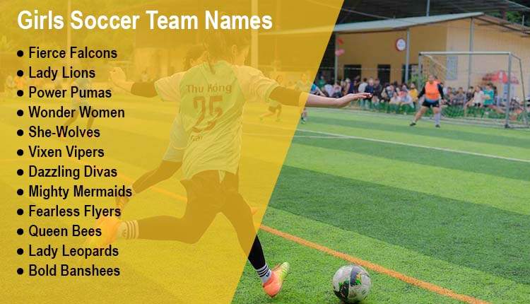 Girls Soccer Team Names