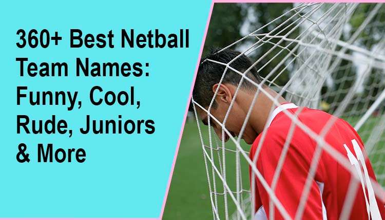 Netball Team Names