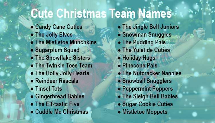 Cute Christmas Team Names