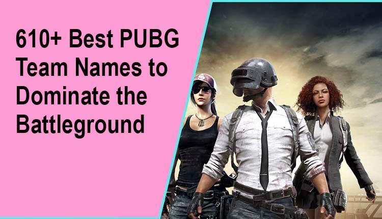 PUBG Team Names